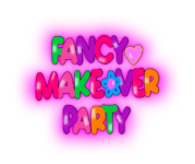 Fancy Makeover Party